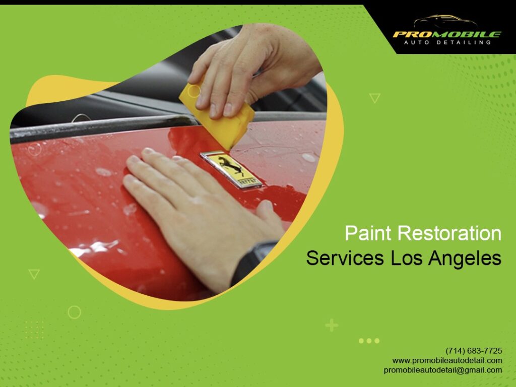 Paint Restoration Services Los Angeles